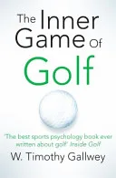 Inner Game Of Golf by W. Timothy Gallwey book cover