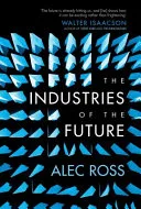 The Industries of the Future by alec ross book cover