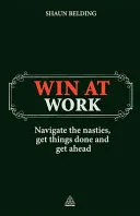 Win at work by Shaun Belding book cover