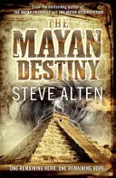 Mayan Destiny by Steve Alten book cover