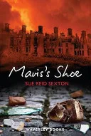 Maviss Shoe by Sue Reid Sexton book cover