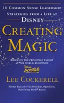 Creating Magic by Lee Cockerell book cover