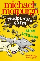 Alien invasion by Michael Morpurgo, Shoo Rayner book cover