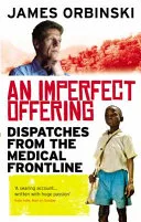 An Imperfect Offering by James Orbinski book cover
