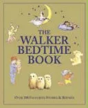 The Walker bedtime book by Walker Books, Limited book cover