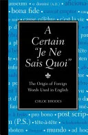 A certain "je ne sais quoi" by Chloe Rhodes book cover