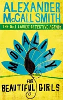 Morality for beautiful girls by Alexander McCall Smith book cover