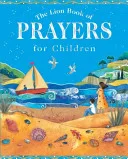 The Lion book of prayers for children by Rebecca Winter, Helen Cann book cover
