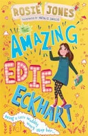 Amazing Edie Eckhart by Rosie Jones book cover