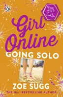 Going Solo by Zoe Sugg, Eiry Miles book cover