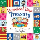 Preschool days treasury by Katie Saunders book cover