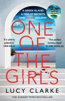 One of the Girls by Lucy Clarke book cover