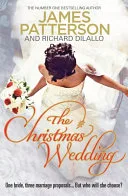 The Christmas wedding by James Patterson, Richard DiLallo book cover