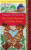 The good husband of Zebra Drive by Alexander McCall Smith book cover