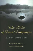 The lake of dead languages by Carol Goodman book cover