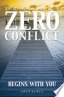 Towards Zero Conflict by Amyn Dahya book cover