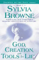 God, creation, and tools for life by Francine (Spirit) book cover