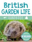 British Garden Life Handbook by Camilla De la Bedoyere book cover
