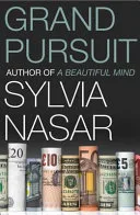 Grand pursuit by Sylvia Nasar book cover