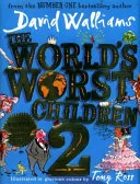World's Worst Children 2 by David Walliams book cover