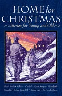 Home for Christmas by Henry van Dyke, Pearl S. Buck, Beatrice Joy Chute, Ruth Sawyer book cover