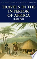 Travels in the Interior of Africa (World Literature Series) by Mungo Park book cover