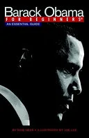Barack Obama For Beginners An Essential Guide by Joe Lee book cover