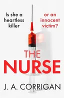 The Nurse by J. A. Corrigan book cover
