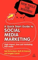 A quick start guide to social media marketing by Neil Richardson book cover