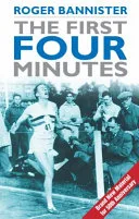 First Four Minutes by Roger Bannister book cover