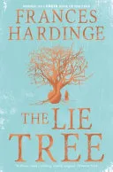 Lie Tree: Costa Book of the Year 2015 by Frances Hardinge book cover