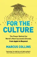 For the Culture by Marcus Collins book cover