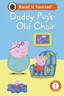 Peppa Pig Daddy Pig's Old Chair by Ladybird, Peppa Pig book cover