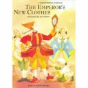 The Emperor's New Clothes by Hans Christian Andersen, Eve Tharlet, Rosemary Lanning book cover