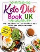 Complete Keto Diet Book UK by Daniel Smith book cover