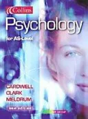 Psychology for AS-Level by Mike Cardwell, Liz Clark, Claire Meldrum book cover
