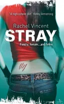 Stray by Rachel Vincent book cover