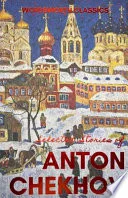 Selected Stories by Антон Павлович Чехов book cover