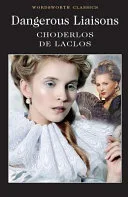 Dangerous Liaisons by Pierre Choderlos de Laclos book cover