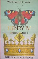 Henry IV
            
                Wordsworth Classics by William Shakespeare book cover