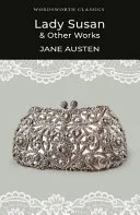 Lady Susan and Other Works by Jane Austen book cover
