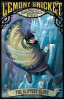 The Slippery Slope by Lemony Snicket, Brett Helquist, Rose-Marie Vassallo book cover