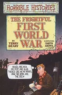 The Frightful First World War by Terry Deary, Martin Brown book cover