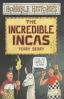The Incredible Incas by Terry Deary book cover