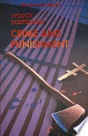 Crime and Punishment (Wordsworth Classics) by Фёдор Достоевский book cover