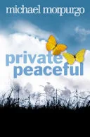 Private Peaceful by Michael Morpurgo, Diane Ménard, Simon Reade, Mirentxu Larrañaga Sueskun book cover