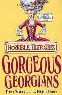 Gorgeous Georgians by Terry Deary book cover