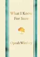 What I Know for Sure by Oprah Winfrey book cover