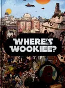 Star Wars Where's the Wookiee Search and Find Book by Disney–Lucasfilm Press book cover