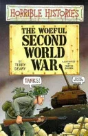 The Woeful Second World War by Terry Deary, Martin Brown book cover